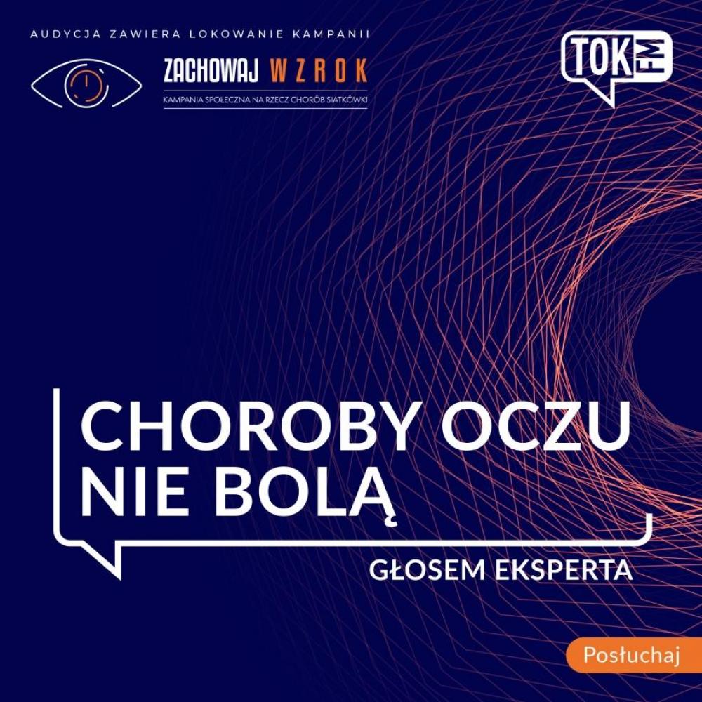 Choroby oczu nie bolą. Szybkie rozpoznanie ma kluczowe znaczenie dla ratowania wzroku