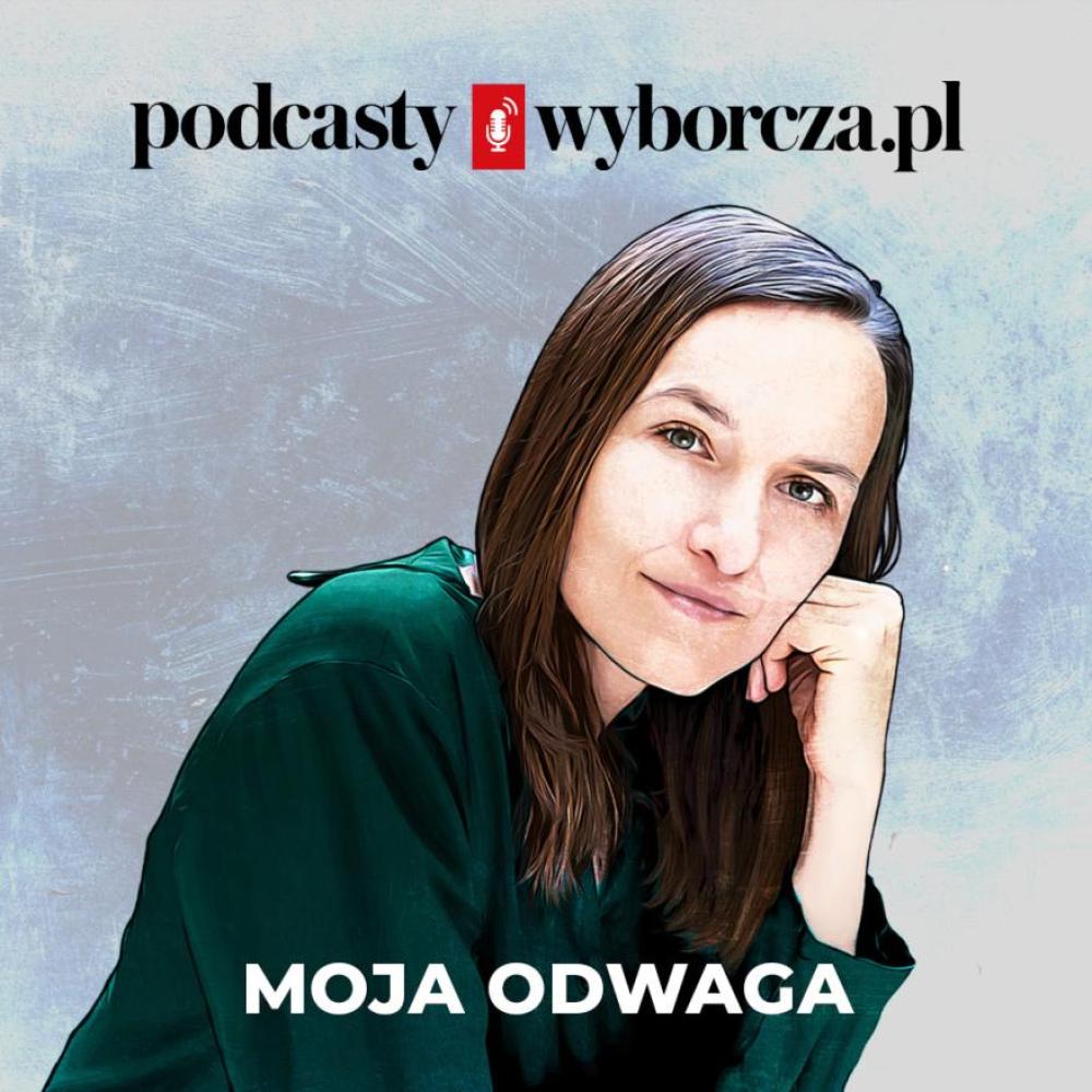 Moja odwaga: Odpoczynek to prawo człowieka (Gościni: Natalia Sarata)